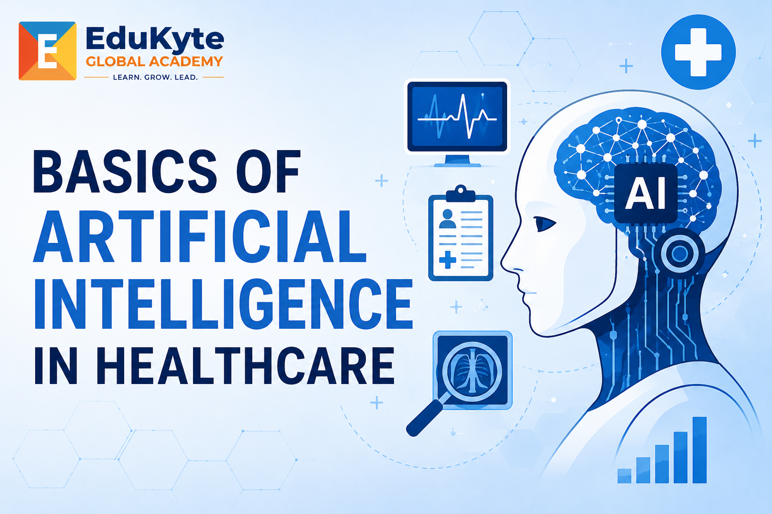 Basics of Artificial Intelligence in Healthcare
